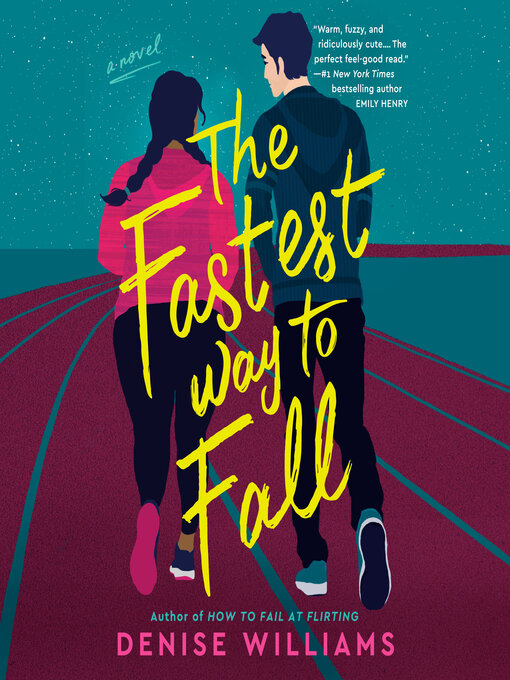 Title details for The Fastest Way to Fall by Denise Williams - Wait list